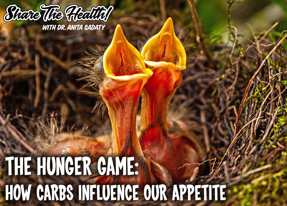 The Hunger Game: How Carbs Influence Our Appetite