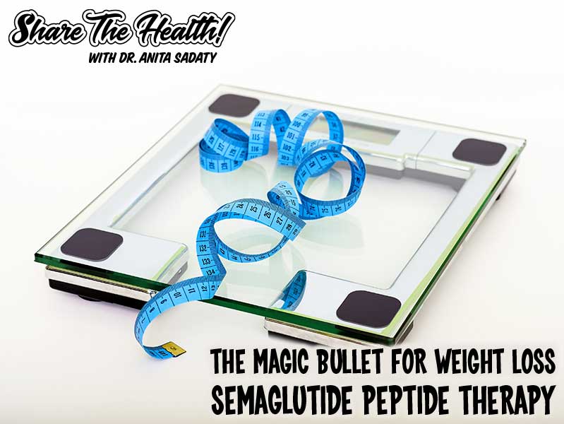 The Magic Bullet For Weight Loss – Semaglutide Peptide Therapy