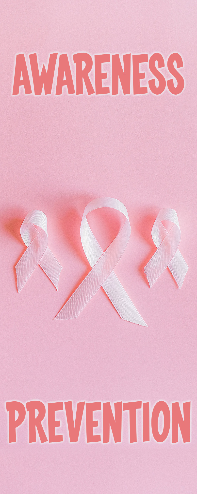 Breast Cancer Awareness Is Great, But Prevention Is Better! Breast Cancer Prevention Is Better!